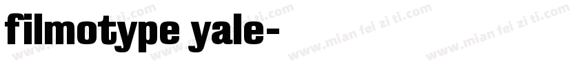 filmotype yale字体转换